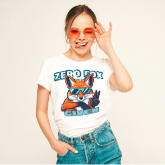 "Zero Fox given" Lustigt T Shirt