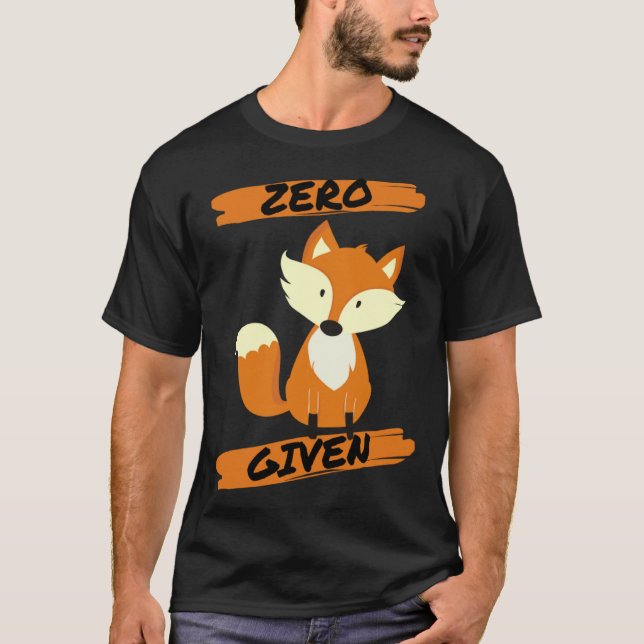 Zero Fox Given  Pun T Shirt (Framsida)
