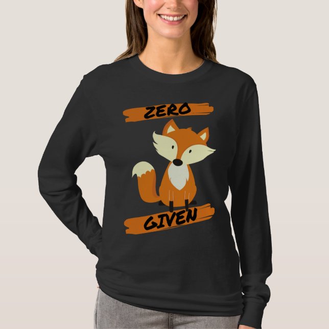 Zero Fox Given  Pun T Shirt (Framsida)