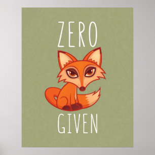 Zero Fox har angetts Poster