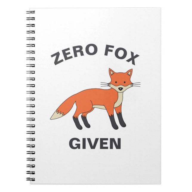 Zero Fox med FUNNY Sarcasm Vilda djur Pun Anteckningsbok (Framsidan)