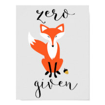 Zero Fox med Grått Poster med Funny Pun