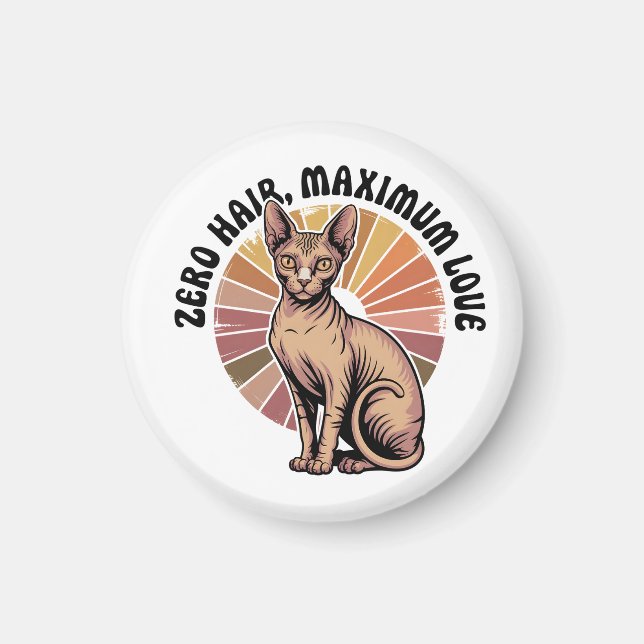 Zero Hair Maximum Love Sphynx Art Magnet (Framsidan)