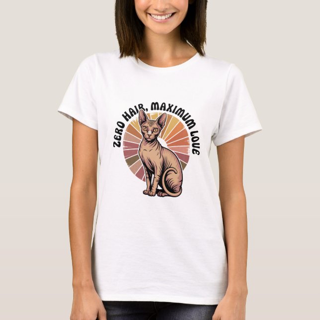 Zero Hair Maximum Love Sphynx Art T Shirt (Framsida)