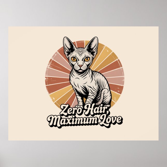Zero Hair Maximum Love Sphynx Retro Poster (Framsidan)