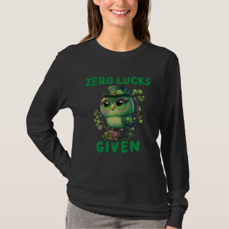 Zero Lucks Given  Cute Owl St Patricks Day Party W T Shirt