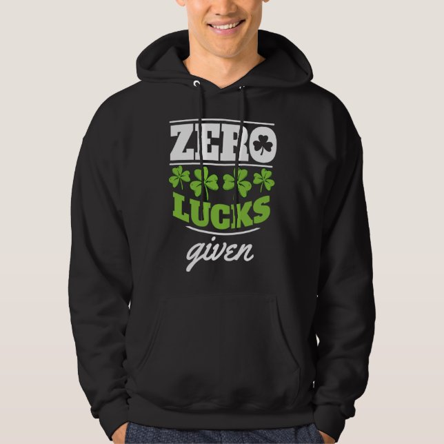 Zero lucks given Shamrock C leaf Hoodie (Framsida)