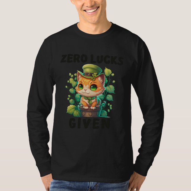 Zero Lucky Given Söt Katt St Patricks Day Party W T Shirt (Framsida)