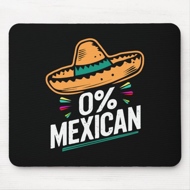 Zero Percent Mexican Funny Fiesta Cinco De Mayo Musmatta (Framsidan)