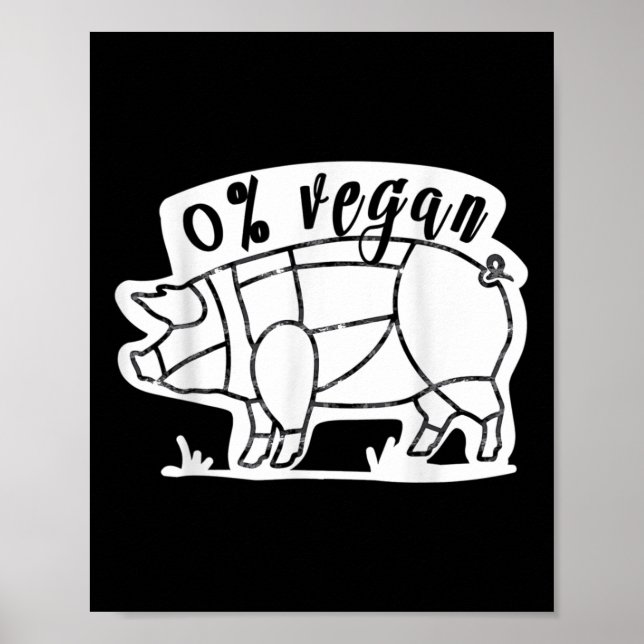 Zero Percent Vegan Funny Bbq Carnivore Kött Eater Poster (Framsidan)