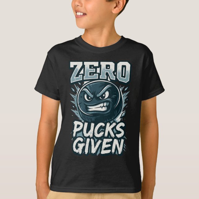 Zero Pucks Given Hockey Humor Sports Fan Design  T Shirt (Framsida)