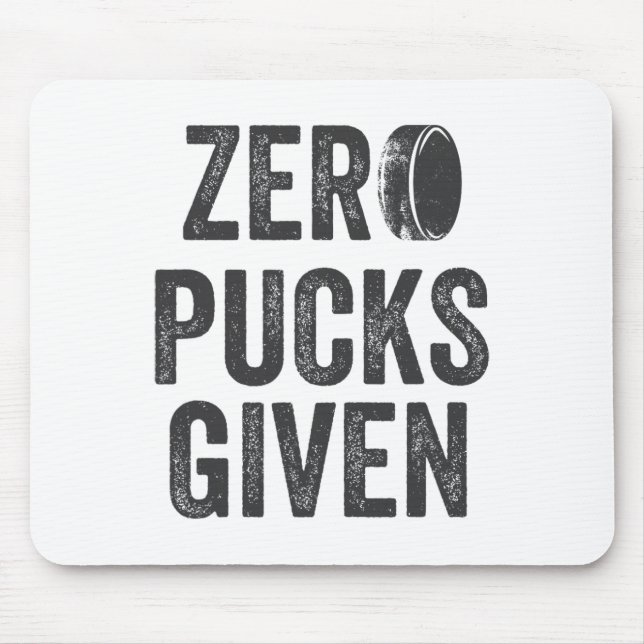 Zero Pucks Given Sarcastic Adult Hockey Men's Wome Musmatta (Framsidan)