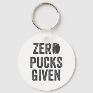 Zero Pucks Given Sarcastic Adult Hockey Men's Wome Nyckelring