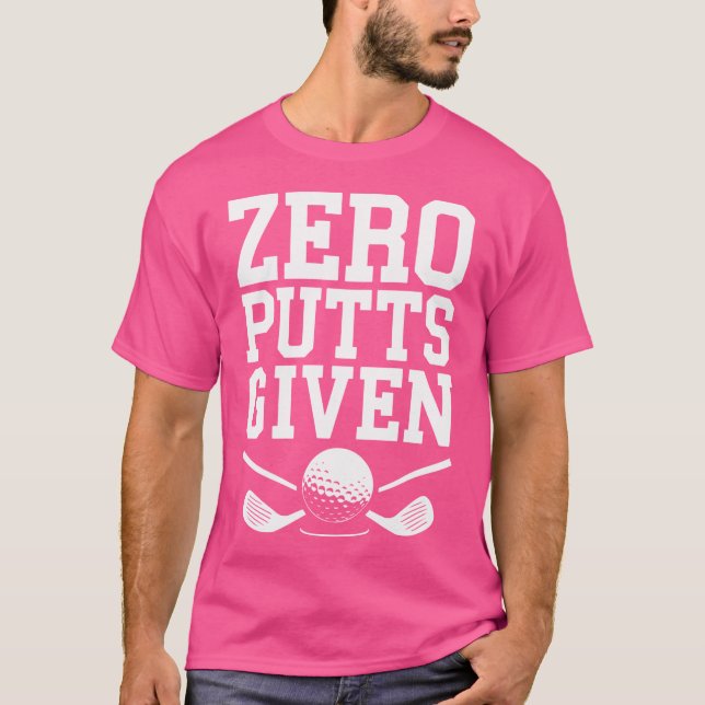 Zero Putts med Shirt Funny Golf Manar Women Golfin T (Framsida)