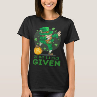 Zero Tur har getts St Patrick Day St paddys day T Shirt