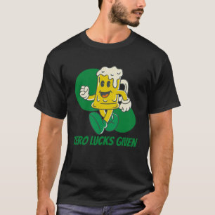 Zero Tur har getts St Patrick Day St paddys day T Shirt