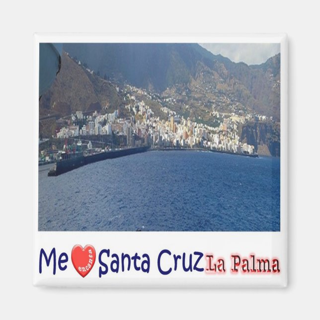 zES079 LA PALMA, SANTA CRUZ, I KÄRLEK. Fridge Magnet (Framsidan)