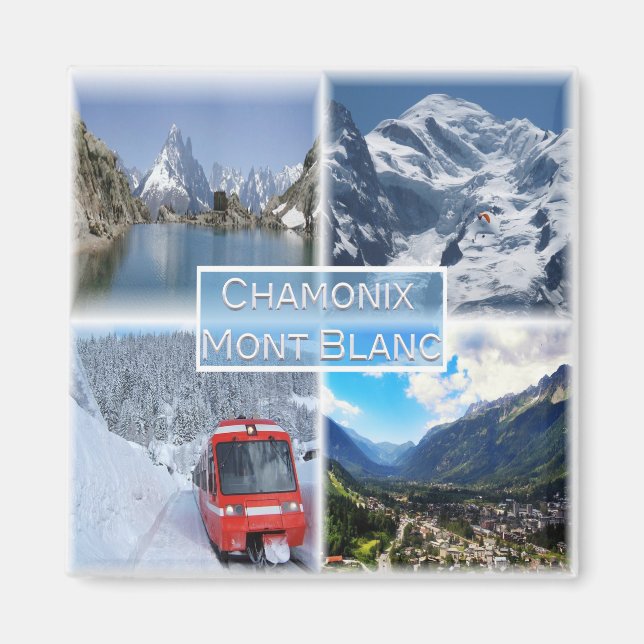 zFR021 CHAMON, Mont Blanc, Fridge Magnet (Framsidan)