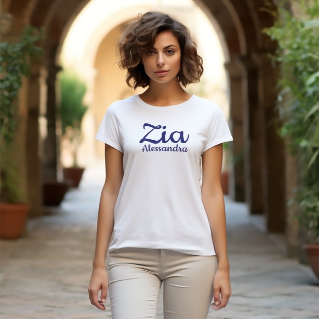 Zia Italienska Moster Auntie T Shirt (Zia (Italian for "Aunt"
White Tee)