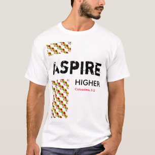 Zimbabwe ASPIRE HIGHER Christian Scripture T Shirt