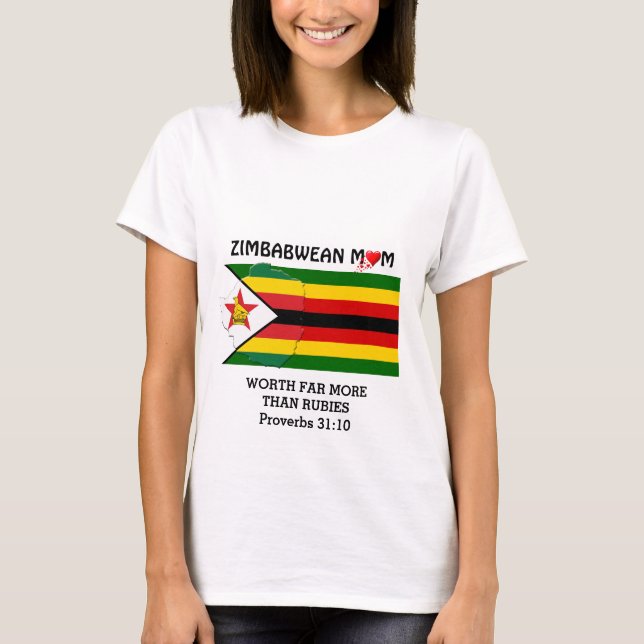 ZIMBABWEAN MAMMA är värd mer än Rubies PROVERBS 31 T Shirt (Framsida)