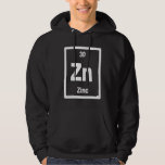 Zinc Zn Periodic Bord of Inslag Science s Hoodie<br><div class="desc">Zinc Zn Periodic Bord of Inslag Science s</div>