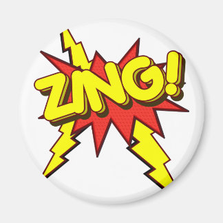 Zing, Zap! Magnet