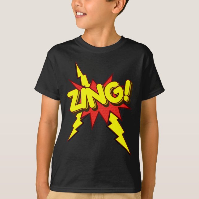 Zing Zap, powen!!! T-shirt (Framsida)