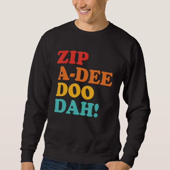 Zip A Dee Doo Dah Apparel Lång Ärmad Tröja (Framsida)