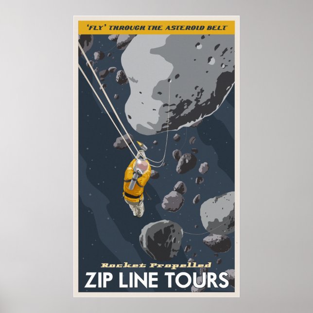 Zip Line Tours genom asteroiden bälte Poster (Framsidan)
