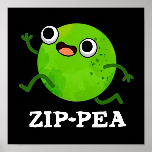 Zip-pea Funny Zippy Pea Pun Mörk BG Poster (Framsidan)