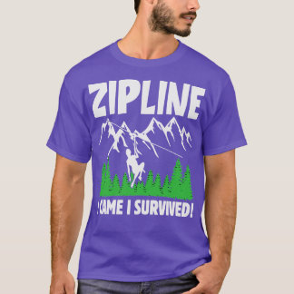 Zipline gör allt Bra Äventyr TShirt T Shirt