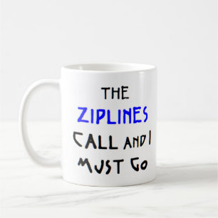 ziplines kallar kaffe mugg
