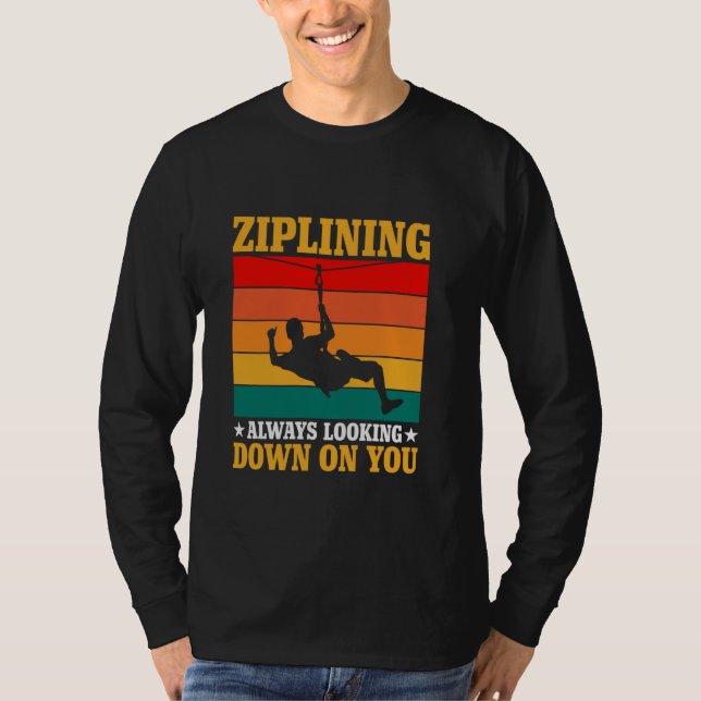 Zipling alltid nere på dig t shirt (Framsida)