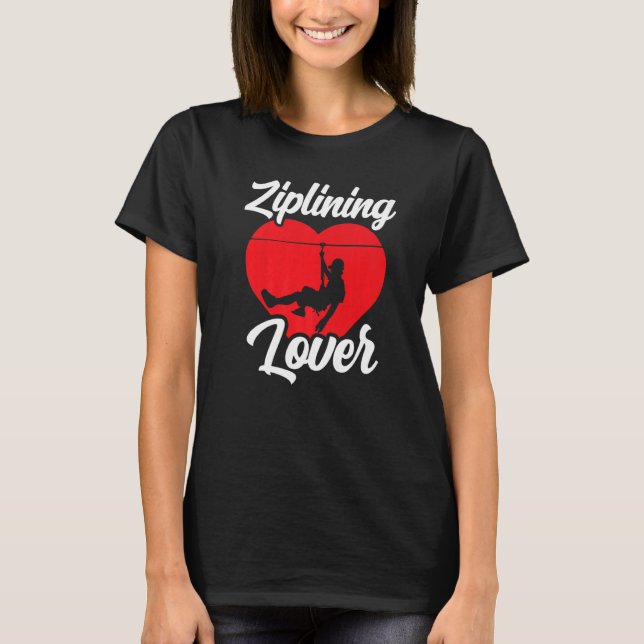 Ziplining Hobby Sports Zipline Ord T Shirt (Framsida)