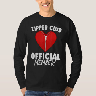 Zipper Club Open Heart Surgery Recovery T Shirt