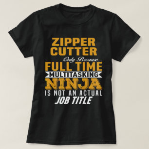 Zipper Cutter T Shirt