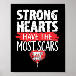 Zipper Klubb Member Open Heart Survivor Poster