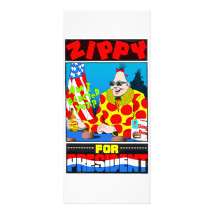 Zippy för president! reklamkort