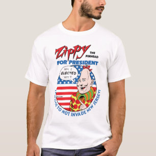 Zippy för president! t-shirt