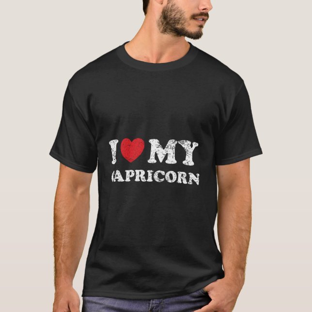 Zodiac Sign Astrology I Kärlek min Capricorn T Shirt (Framsida)