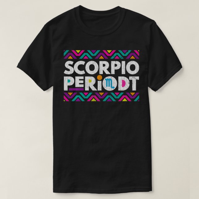 Zodiac Sign Funny Scorpio Periodt Graphic Pullover T Shirt (Design framsida)