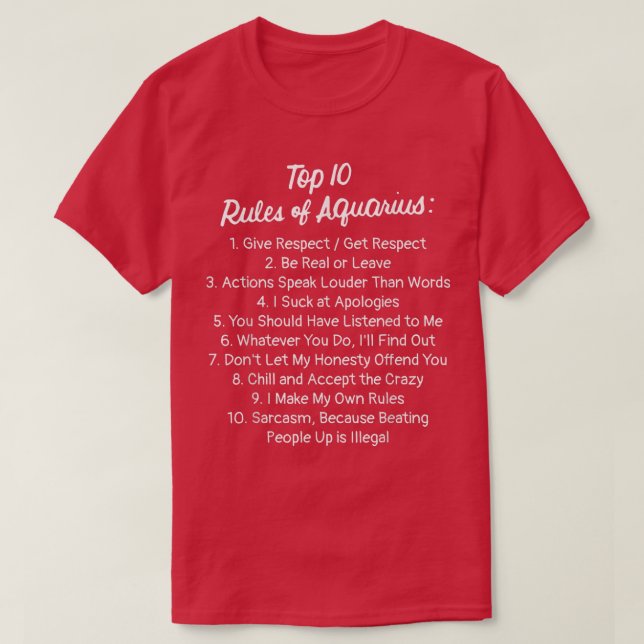 Zodiac Sign Funny Top 10 Rules Of Aquarius 2585  T Shirt (Design framsida)