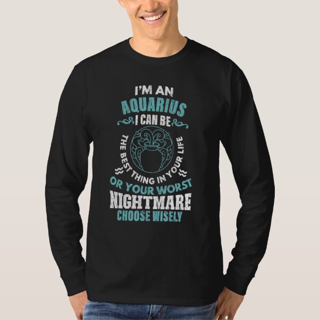 Zodiac Sign Im an Aquarius Graphic T Shirt (Framsida)