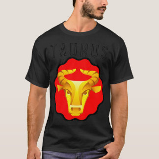 Zodiac Sign Test Taurus Bull T Shirt