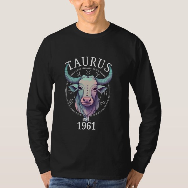 Zodiac Taurus Bull Born 1961 T Shirt (Framsida)