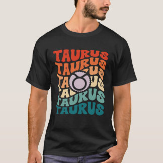 Zodiac Taurus Horoscope Retro Groovy Taurus Zodiac T Shirt