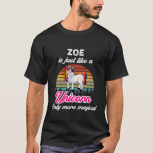 Zoe är som en encorn-unge, flicka/Baby Nam T Shirt