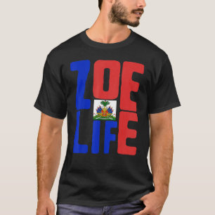 Zoe Life Haitis Pride Perfekt Haiti Flagga Day May T Shirt