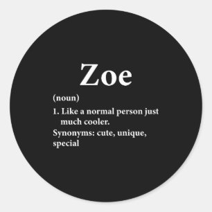 Zoe Namn Definition Rollig D Runt Klistermärke
